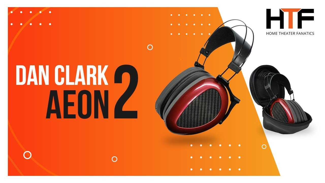 Dan clark audio aeon 2 review - headphone guru