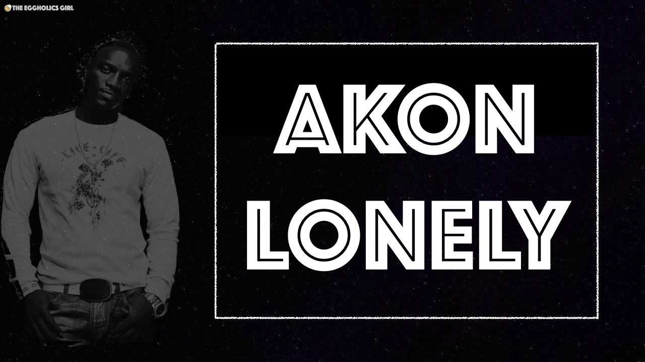 Am lonely песня. Akon Lonely. Lonely Эйкон. Akon Lonely обложка. Akon Lonely album.